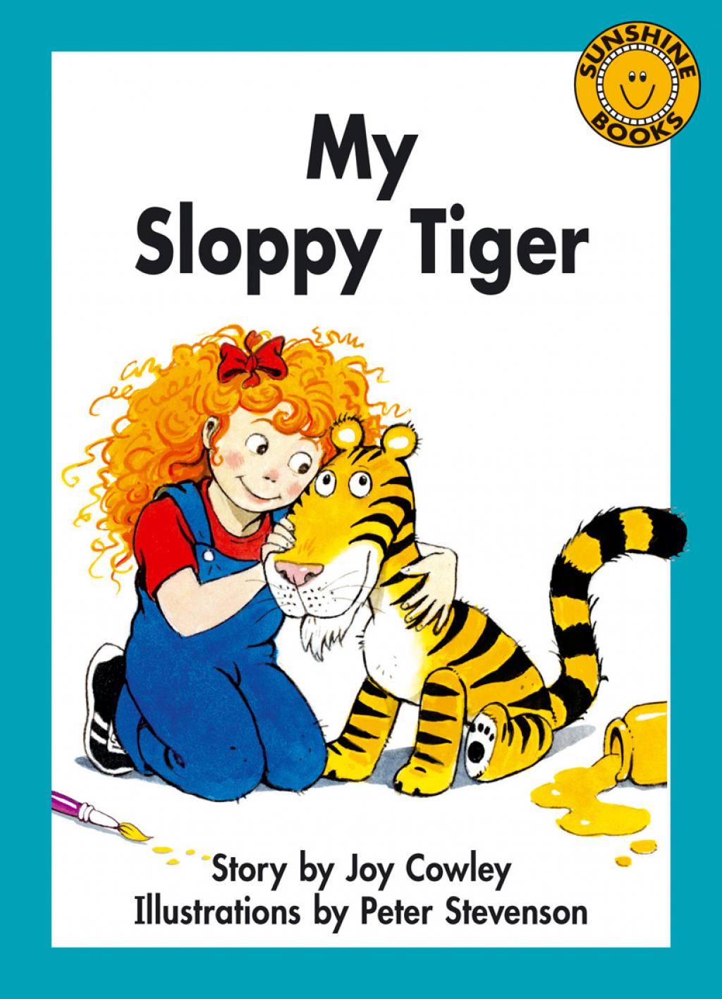 My Sloppy Tiger Level 16 Sunshine Books | Read Pacific | Reading Books ...