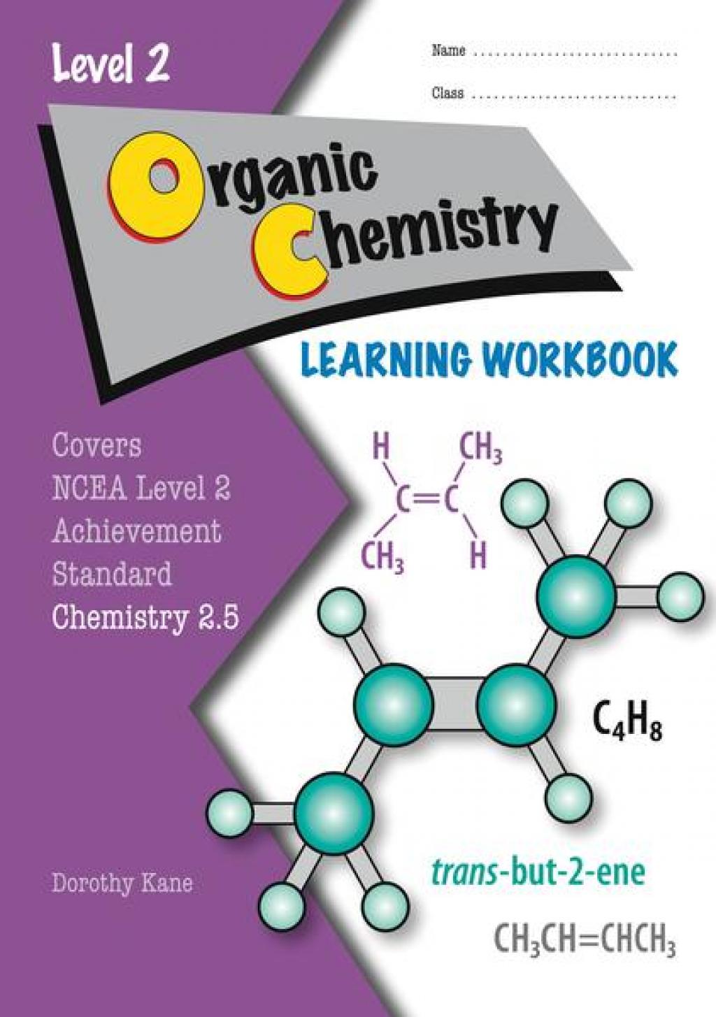 Level 2 Organic Chemistry 2.5 Learning Workbook | Read Pacific ...